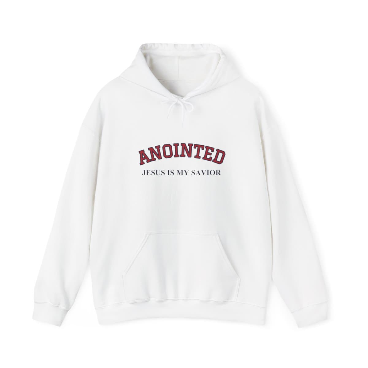 White My Jesus hoodie with ANOINTED Jesus Is My Savior design